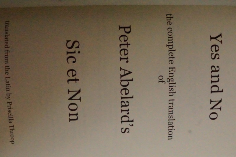 Yes and No - Sic et Non