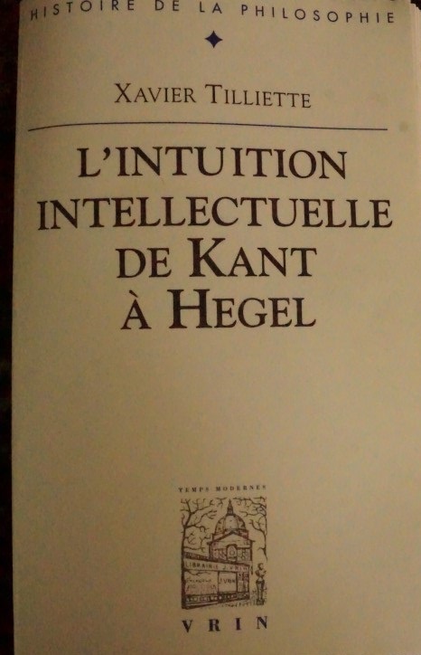 L`Intuition Intelectuelle de Kant À Hegel