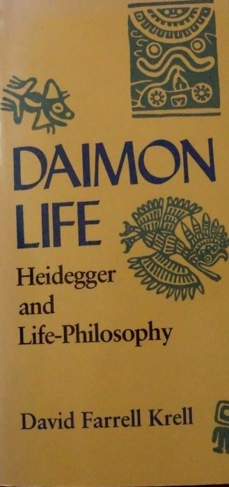 Daimon Life - Heidegger and life-philiosophy