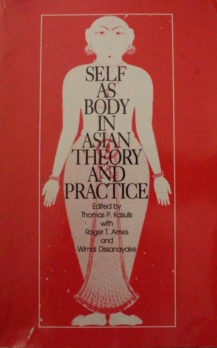 Sels as body in asian theory and practice