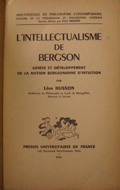 L`Intellectualisme de Bergson 