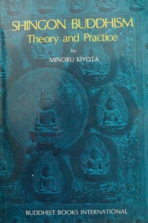 Shingon Buddhism - Theory and Practise