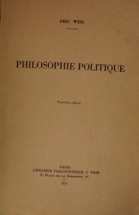 Philosophie Politique - Troisième édition