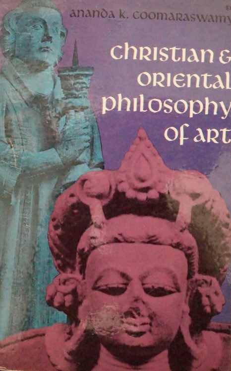 Christian & Oriental Philosophy of Art