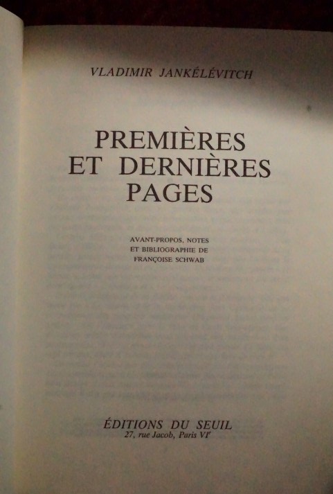 Premiëres et Derniëres Pages Seuil