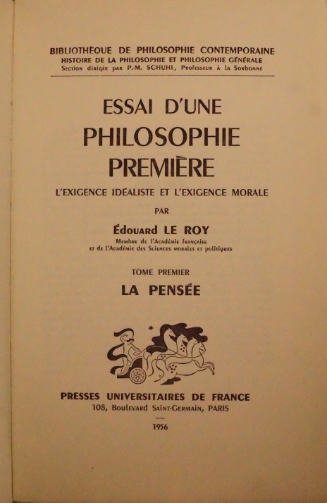 Essai d`une Philosophie Première - Tome premier La Pensée