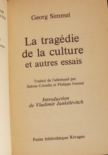 La tragédie de la culture et autres essais