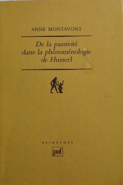 De la passivité dans la phénoménologie de Husserl