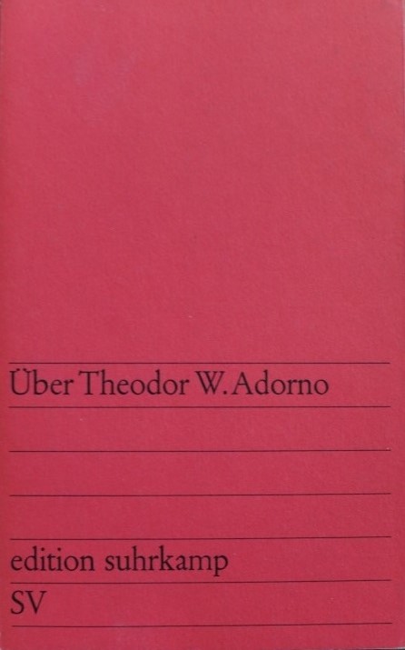 Über Theodor W. Adorno