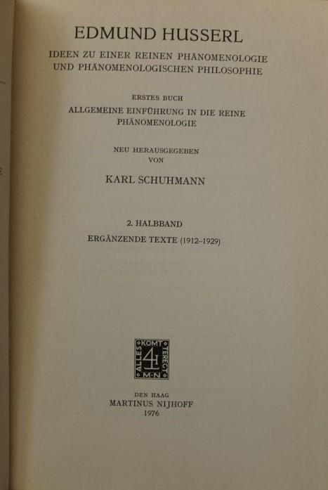 Ideen zu einer reinen Phänomenologie und Phänomenoligischen Philosophie - Band III, 2