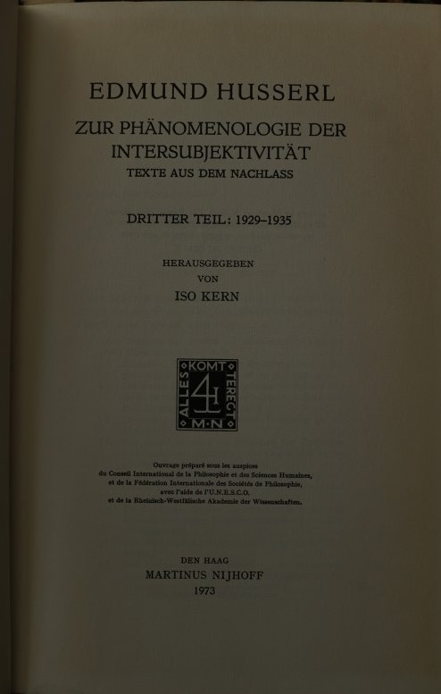 Zur Phänomenologie der Intersubjektivität - texte aus dem nachlass -DritterTeil: 1929-1935