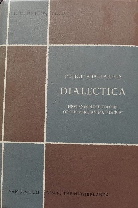Dialectica - First Complete Edition of the Parisian Manuscript