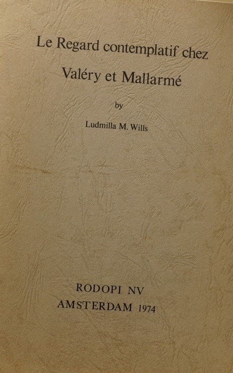 Le Regard contemplatif chez Valéry et Mallarmé