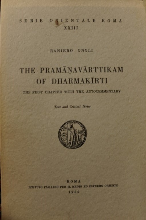 The Pramanavarttikam of Dharmakirti
