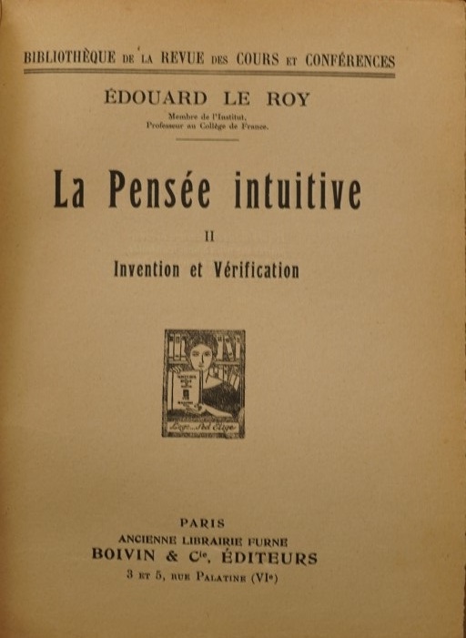 La Pensée intuitive - II - Invention et Vérification