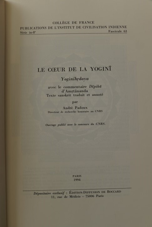 Le Coeur de la Yogini - Yoginihrdaya avec le commentaire Dipika d`Amrtananda