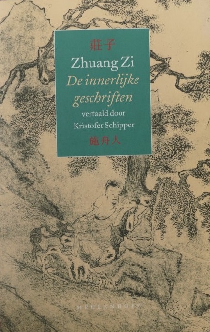 Zhuang Zi - De Innerlijke Geschriften