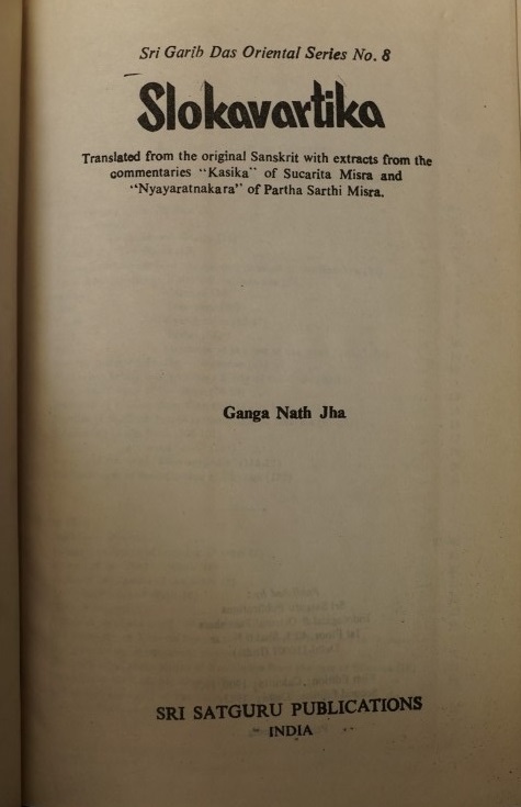 Slokavartika - With the Commentaries "Kasika" and "Nyayaratnakar"