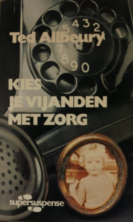 Kies je vijanden met zorg