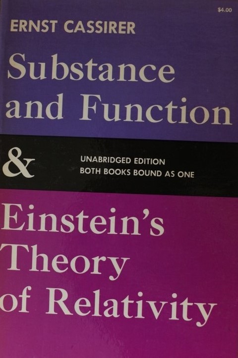 Substance and Function & Einstein's Theory of Relativity