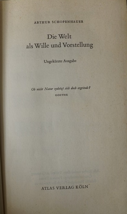 Die Welt als Wille und Vorstellung