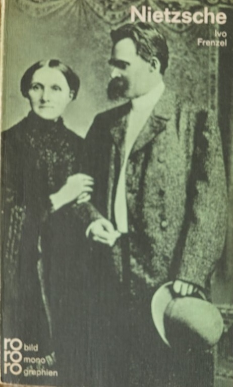Friedrich Nietzsche in Selbstzeugnissen und Bilddokumenten
