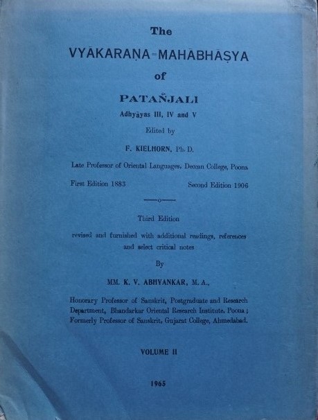 The Vyakarana-Mahabhasya - Adhyayas II, IV and V
