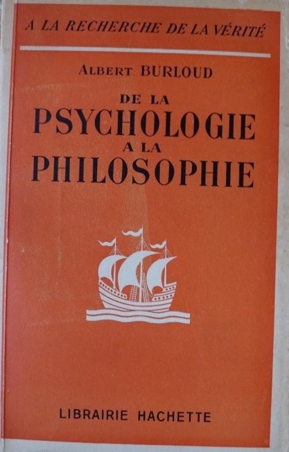 De la Psychologie a la Philosophie
