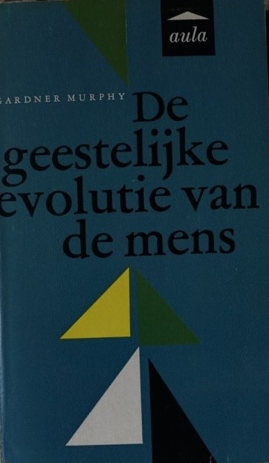 De geestelijke evolutie van de mens