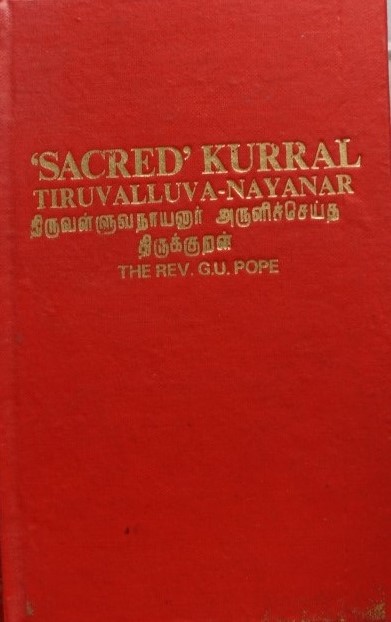 The Sacred Kurral of Tiruvalluva-Nayanar