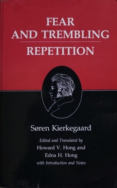 Fear and Trembling - Repetition