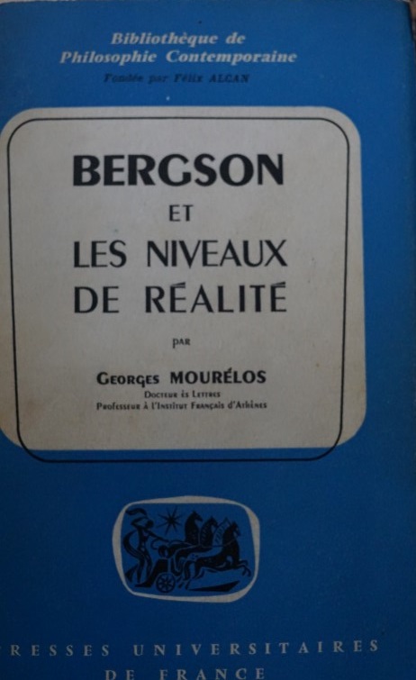Bergson Et Les Niveaux De Realite