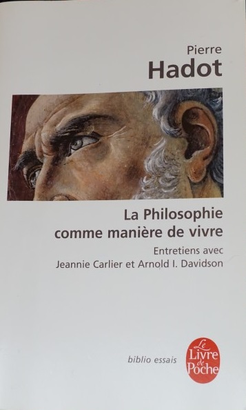 La Philosophie comme manière de vivre
